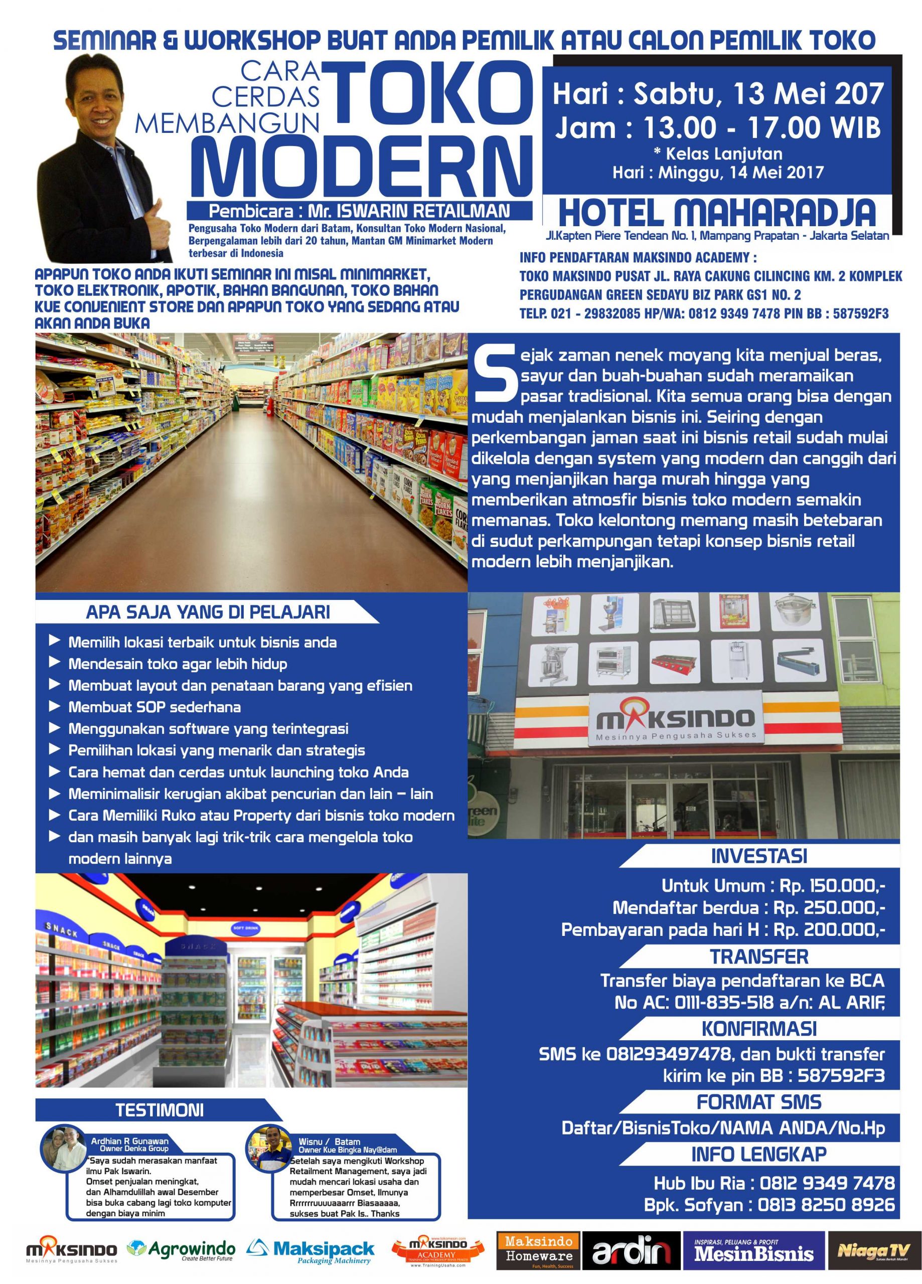 SEMINAR & WORKSHOP CARA CERDAS MEMBANGUN TOKO MODERN, 13 Mei 2017