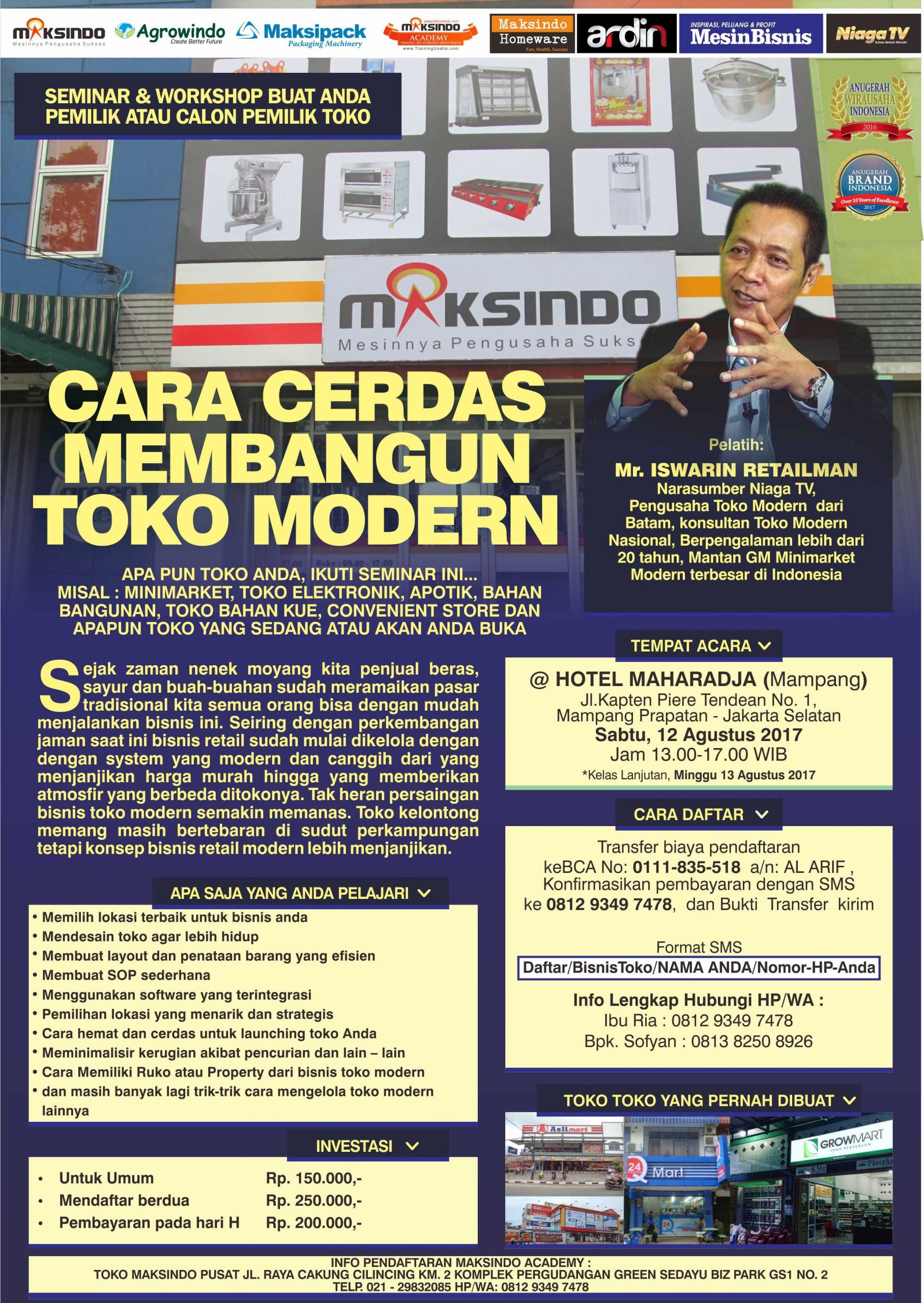 Seminar Cara Cerdas Membangun Toko Modern, 12 Agustus 2017