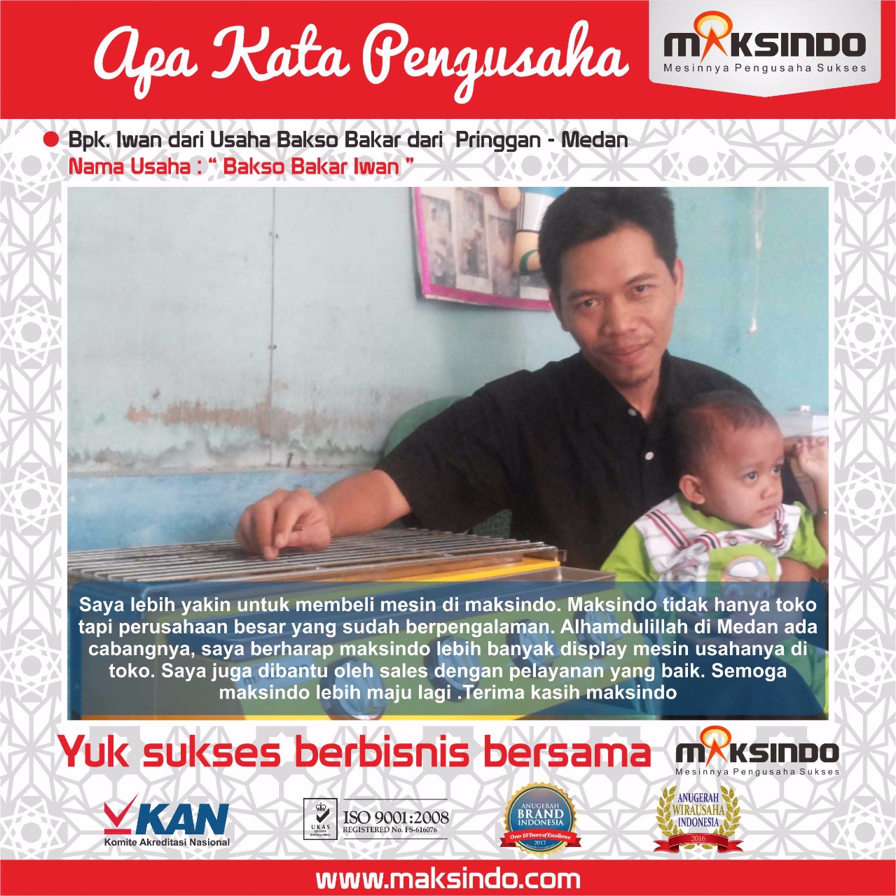 Bakso Bakar Iwan : Usaha Saya Makin Sukses Menggunakan Mesin Pemanggang Maksindo