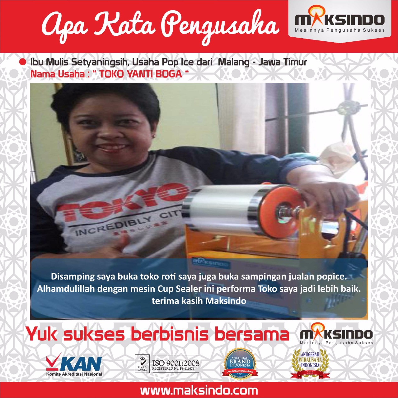 Toko Yanti Boga : Performa Toko Saya Jadi Lebih Baik Dengan Cup Sealer Maksindo