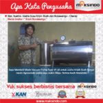 Kripik Nusawangu : Usaha  Saya Makin Maju dengan Mesin Pembuat Keripik Buah Maksindo