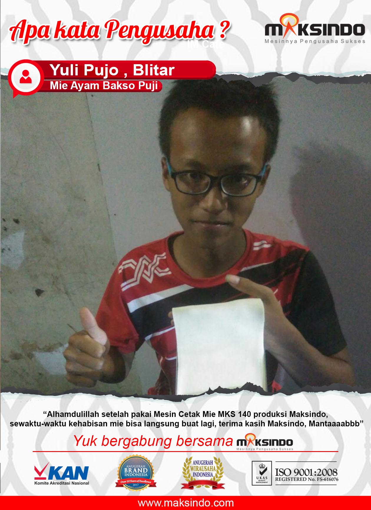 Mie Ayam Bakso Puji : Menggunakan Mesin Cetak Mie Maksindo Jika Saya Kehabisan Mie Sewaktu-waktu Bisa Langsung Membuatnya