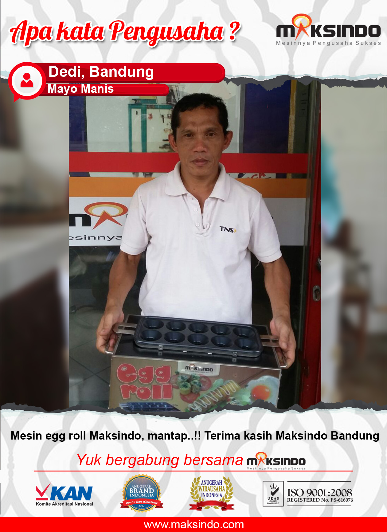 Mayo Manis : Mesin Egg Roll Maksindo Memang Sangat Mantap