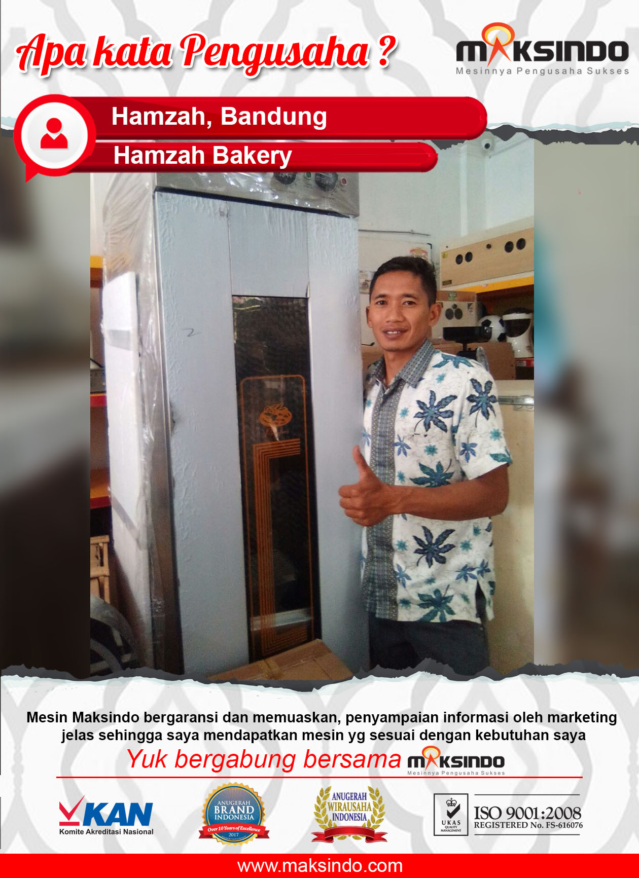 Hamzah Bakery : Mesin Maksindo Sangat Memuaskan