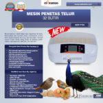 Jual Mesin Penetas Telur 32 Butir (AGR-TT32) di Bali Jual Mesin Penetas Telur 32 Butir (AGR-TT32) di Bali