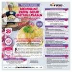 Training Sukses Membuat Zupa Soup Untuk Usaha, Minggu, 04 Agustus 2019 Training Sukses Membuat Zupa Soup Untuk Usaha, Minggu, 04 Agustus 2019